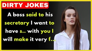 Boss joke: 🤣Big Collection of Dirty Jokes😋