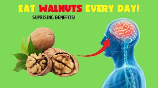 5 Genius Ways Walnuts Can Improve Your Health!