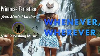 Whenever, Wherever Cover by Primrose Fernetise | feat. Marla Malvins | Shakira | Lyric Video | VIKI