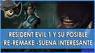 UN SUPUESTO REMAKE DE RESIDENT EVIL 1 NO PARA DE SONAR Y ESPERO QUE SEA CIERTO.