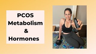 How I Balance My Metabolism and Hormones with PCOS