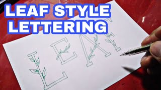 How to Draw LEAF Style Lettering - LEAF LETTER FONT | THE LETTER DUDE