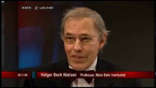 Holger Bech Nielsen på DR2 Udland 20 november 2009