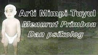 Arti Mimpi Bertemu Tuyul