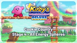 Kirby's Return to Dream Land Deluxe • "Cookie Country" Stage 4 (All Energy Spheres)