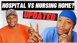 HOSPITAL CNA VS NURSING HOME CNA | Which To CHOOSE and WHY! |