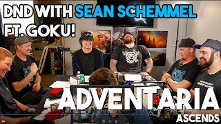 Adventaria Ascends: DND with Sean Schemmel (GOKU) !!!