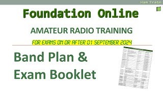 Band Plans & Exam Booklet - Amateur Radio Foundation Online