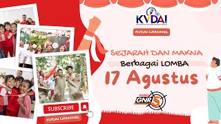 SEJARAH DAN MAKNA BERBAGAI LOMBA 17 AGUSTUS