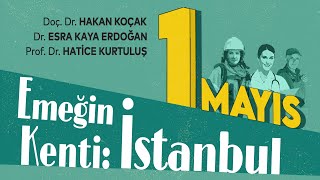 Emeğin Kenti: İstanbul