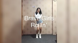 Brave Girls - Rollin’ Dance Cover | Junee