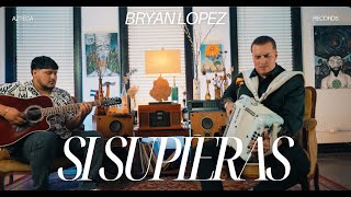 Bryan Lopez - Si Supieras (Video Oficial)