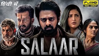 Salaar Part: 1 South Full Movie Dubbed In Hindi Facts & Review | Prabhas, Shruti, P Sukumaran