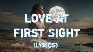 Love at First Sight - Love Song | The Magic of a Single Glance (Lyrics)