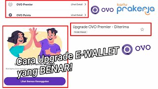 Cara Terbaru UPGRADE E-Wallet OVO yang benar ke #OVO PREMIER 2021