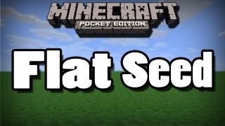 (0.8.1) Flat Seed - Minecraft Pocket Edition