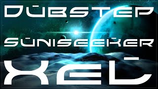 XeL-SUNISEEKER [DUBSTEP]