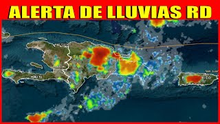 🚨ALERTA REPÚBLICA DOMINICANA LLUVIAS X ONDA TROPICAL│#ClimaRD #INDOMET #SantoDomingo #PuntaCana #RD