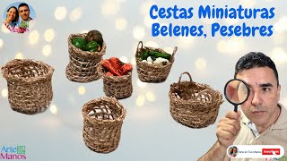 🔴Cómo Hacer CESTAS MINIATURAS Para Belenes, Pesebres y Maquetas, FÁCIL Con Arte en Tus Manos