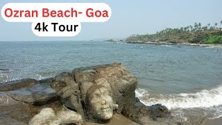 Isreali's favorite, Ozran Beach - Goa | 4k Virtual Tour | aka Little Vagator Beach | Tourist places