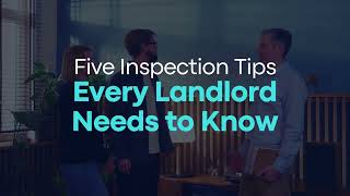 Five Inspection Tips Every Landlord Needs to Know