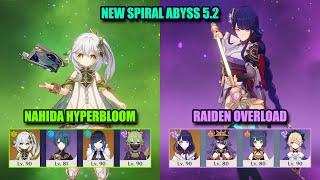 NEW Spiral Abyss 5.1/5.2 | Nahida Hyperbloom & Raiden Chevreuse Overload | Genshin Impact