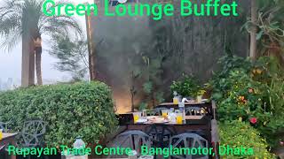 Green Lounge Buffet Restaurant, Rupayan, Banglamotor, Dhaka (গ্রীন লাউঞ্জ বাফেট রেস্টুরেন্টে একদিন)