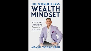 Unlock Wealth, Power, Success: Secrets of The World-Class Mindset EXPOSED!