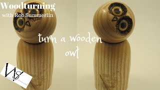 woodturning #123 turn a wooden  owl