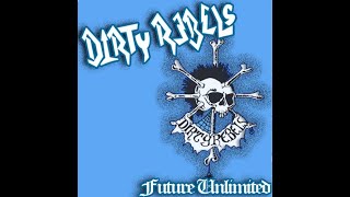 DIRTY REBELS - FUTURE UNLIMITED - USA 2013 - FULL ALBUM - STREET PUNK OI!