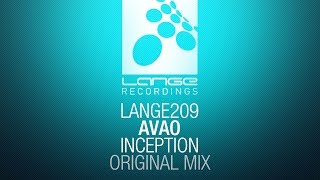 Avao - Inception (Original Mix) [OUT NOW]