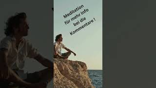 Meditation in spirituellen Traditionen und für dein Wohlbefinden 2024  #shorts