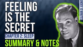 Neville Goddard: Feeling is the secret Summary with study notes| Chapter 2: Sleep