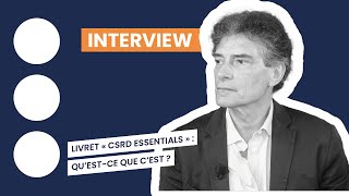 Livret « CSRD Essentials » : Qu’est-ce que c’est ?