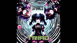 Spirals-- Triad