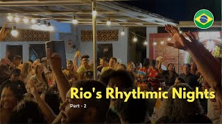 🇧🇷 Rio Rhythmic Nights, Dancing Through Pedra do Sal Historic Charm #2 🇧🇷