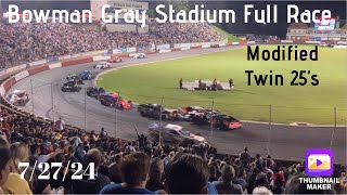 Full Short Track Race: Bowman Gray Stadium Modified Twin 25’s (7/27/24)