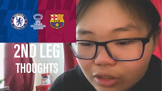 let’s talk…UWCL CHELSEA VS BARCELONA 2ND LEG