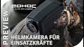 MOHOC Elite Ops Camera (IR) - die Helmkamera der Special Forces