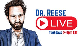 Dr. Reese LIVE - What Are the Poor 4 Foods?