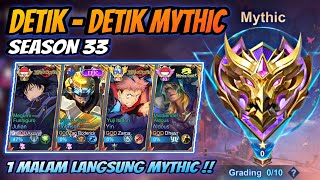 Detik - Detik Mythic Season 33 !! Pushrank Squad GOD 1 Malam Menuju Mythic🔥