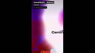 CentralFM:002 - diskevich (link below)