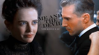 tom riddle & oc | 𝐌𝐄 𝐀𝐍𝐃 𝐓𝐇𝐄 𝐃𝐄𝐕𝐈𝐋