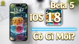 iOS 18 beta 5 phát hành có gì mới?