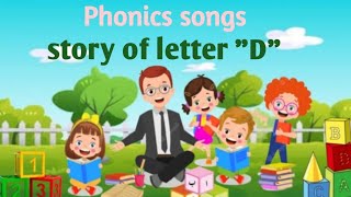 How to teach letter"D"/what words start with letter "D"?/letter "D" song/Story of letter "D"