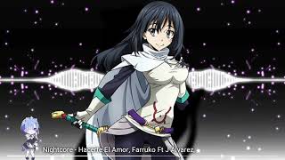 Nightcore - Hacerte El Amor, Farruko Ft J Alvarez