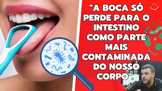 A contaminação que existe em nossa BOCA é algo ABSURDO!