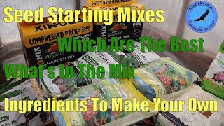 Seed Starting Mixes - What's In Them?