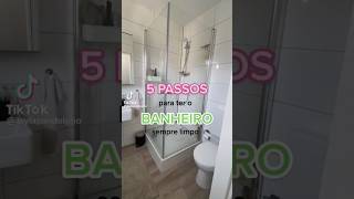 5 passos para ter um banheiro sempre limpo, SEGUE p/ + DICAS  #faxina #limpeza #banheiro #dicas #lar