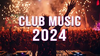 DJ REMIX 2024 🔥 Mashups & Remixes Of Popular Songs 🔥 DJ Remix Club Music Dance Mix 2024